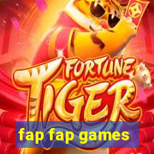 fap fap games